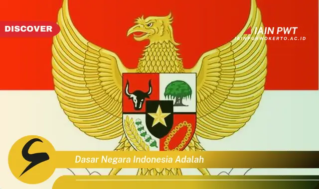 dasar negara indonesia adalah