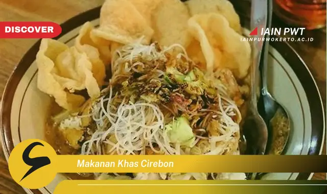 makanan khas cirebon