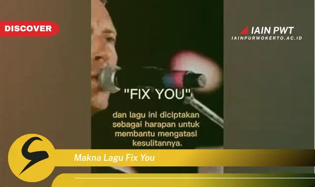 makna lagu fix you