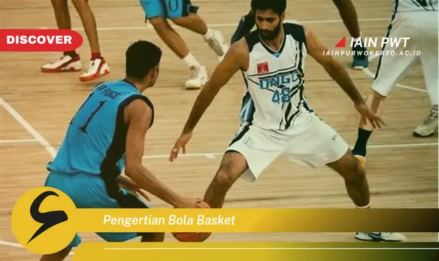 pengertian bola basket