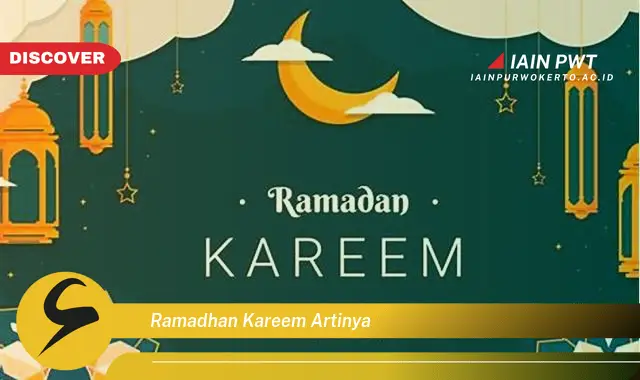 ramadhan kareem artinya