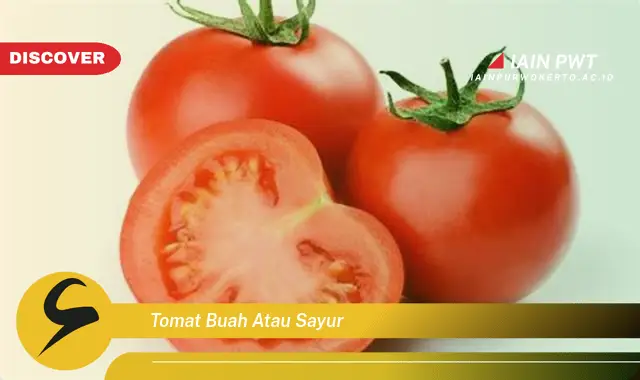 tomat buah atau sayur