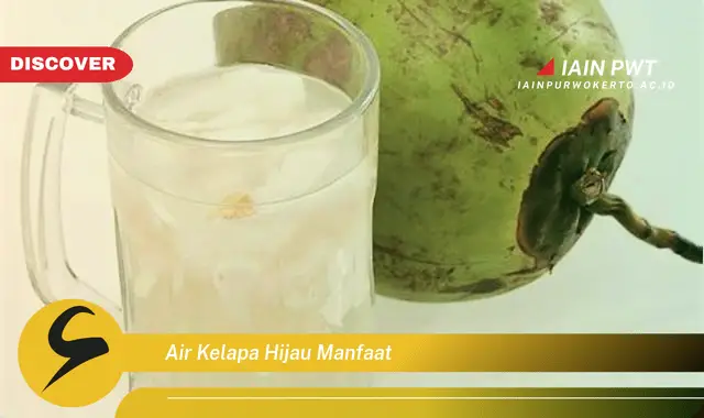 air kelapa hijau manfaat