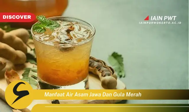 manfaat air asam jawa dan gula merah