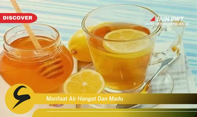 manfaat air hangat dan madu