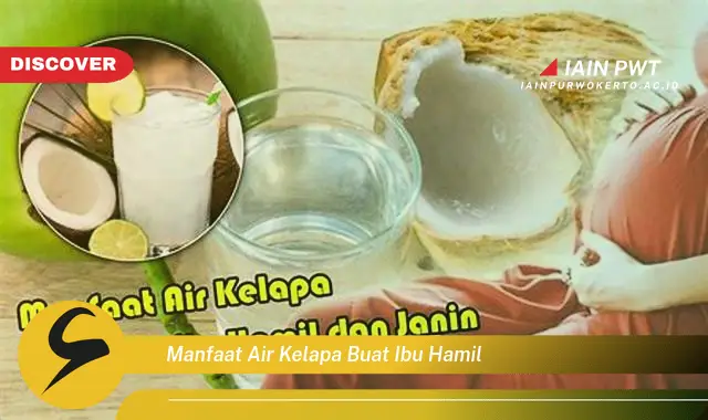 manfaat air kelapa buat ibu hamil