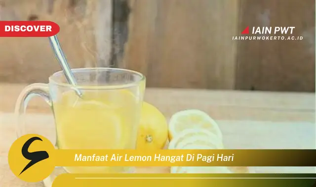 manfaat air lemon hangat di pagi hari