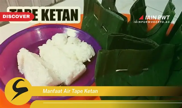 manfaat air tape ketan