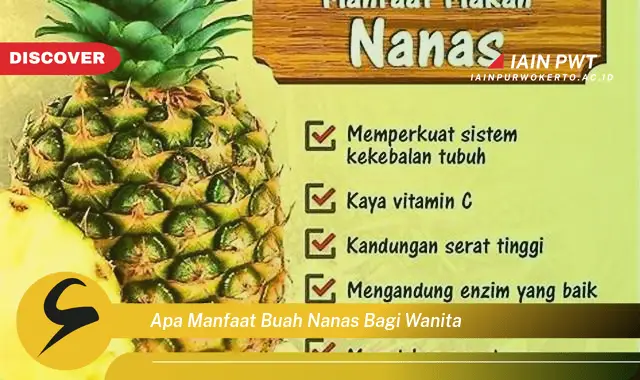 apa manfaat buah nanas bagi wanita