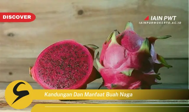 kandungan dan manfaat buah naga