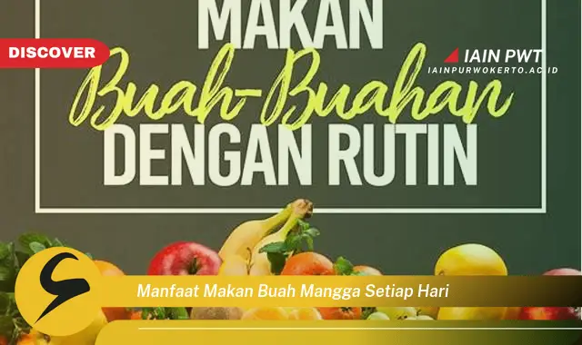 manfaat makan buah mangga setiap hari