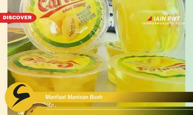 manfaat manisan buah