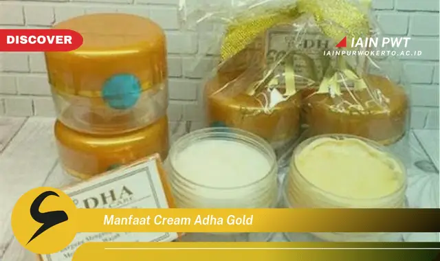 manfaat cream adha gold