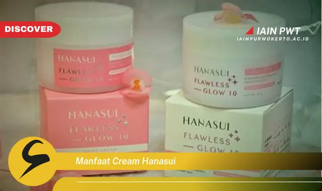 manfaat cream hanasui