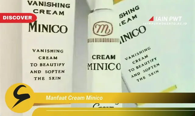 manfaat cream minico