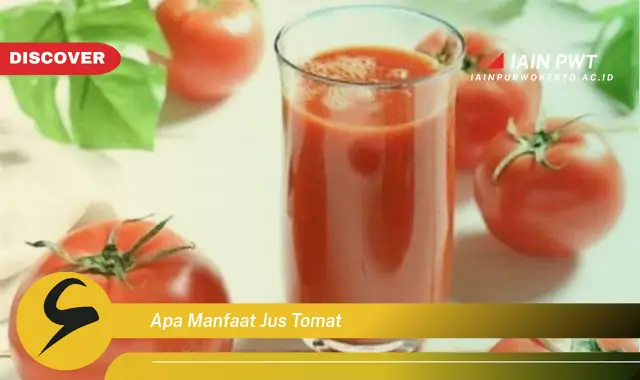 apa manfaat jus tomat