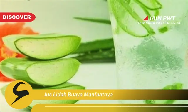 jus lidah buaya manfaatnya