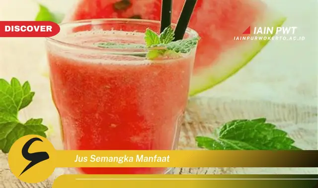 jus semangka manfaat