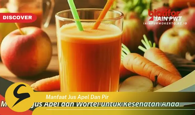 manfaat jus apel dan pir