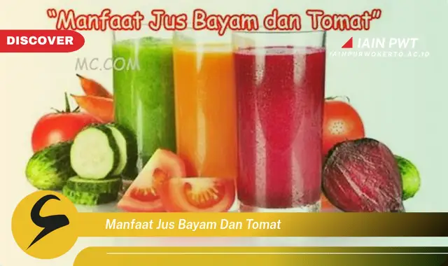 manfaat jus bayam dan tomat