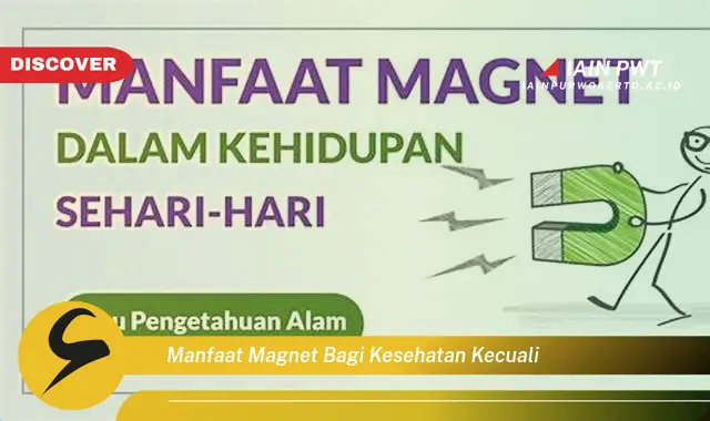 manfaat magnet bagi kesehatan kecuali