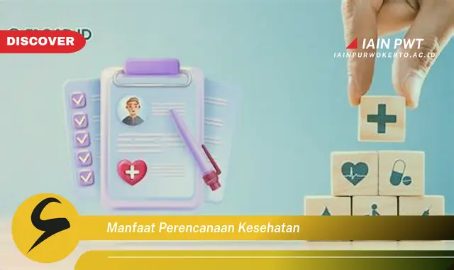 manfaat perencanaan kesehatan