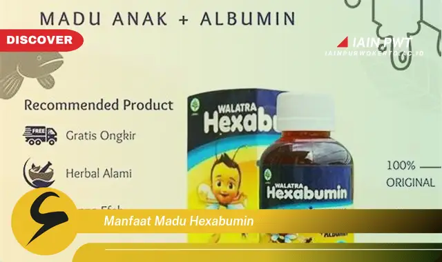 manfaat madu hexabumin