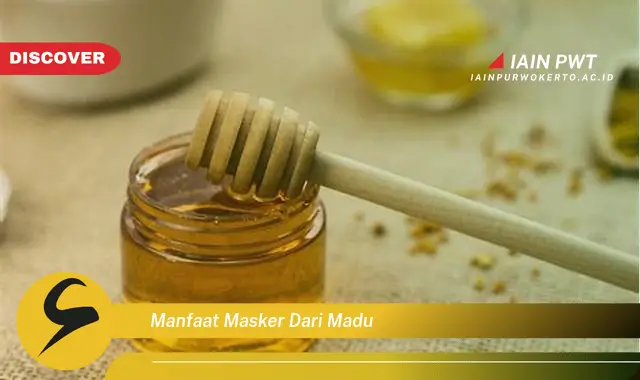 manfaat masker dari madu