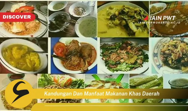 kandungan dan manfaat makanan khas daerah