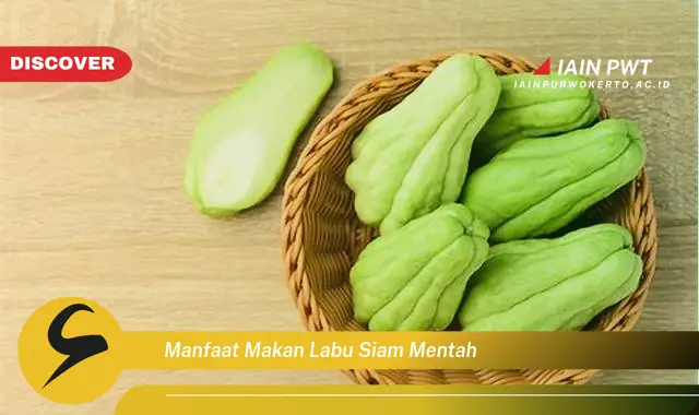 manfaat makan labu siam mentah