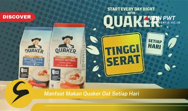 manfaat makan quaker oat setiap hari