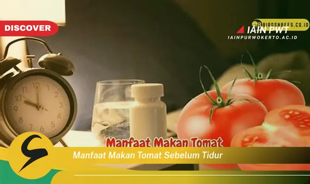 manfaat makan tomat sebelum tidur