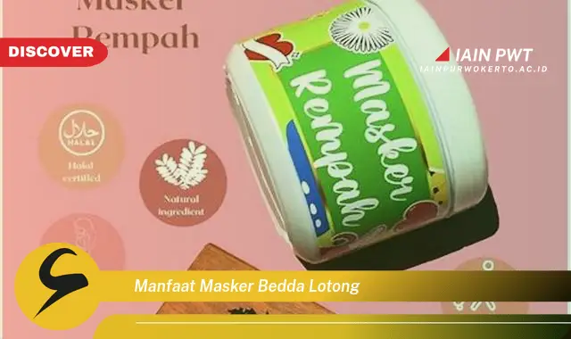 manfaat masker bedda lotong