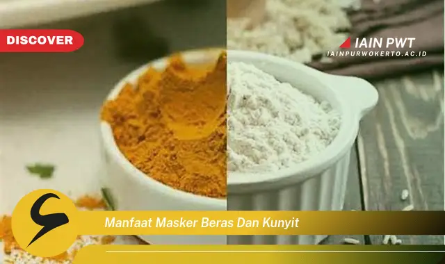 manfaat masker beras dan kunyit