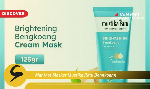 manfaat masker mustika ratu bengkoang