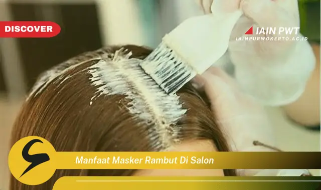 manfaat masker rambut di salon