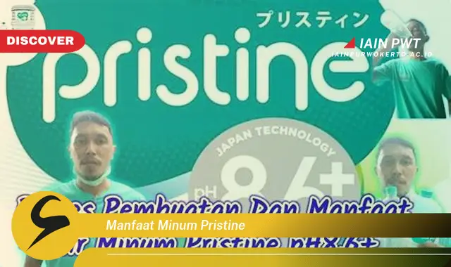 manfaat minum pristine