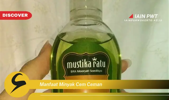 manfaat minyak cem ceman