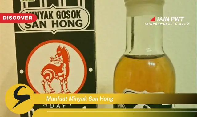 manfaat minyak san hong