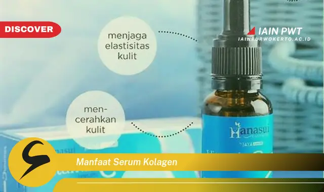 manfaat serum kolagen