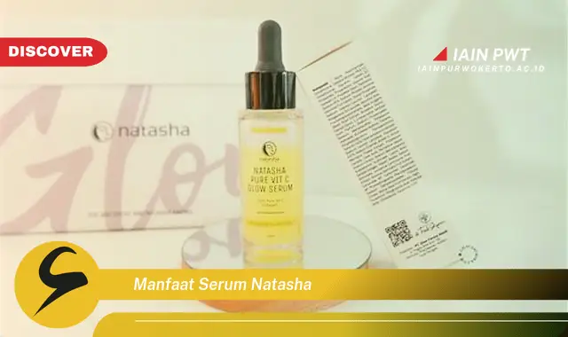 manfaat serum natasha