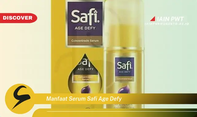 manfaat serum safi age defy