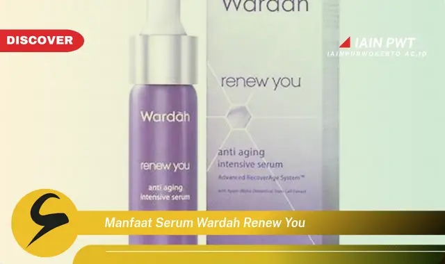 manfaat serum wardah renew you