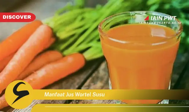 manfaat jus wortel susu