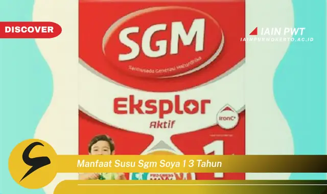 manfaat susu sgm soya 1 3 tahun