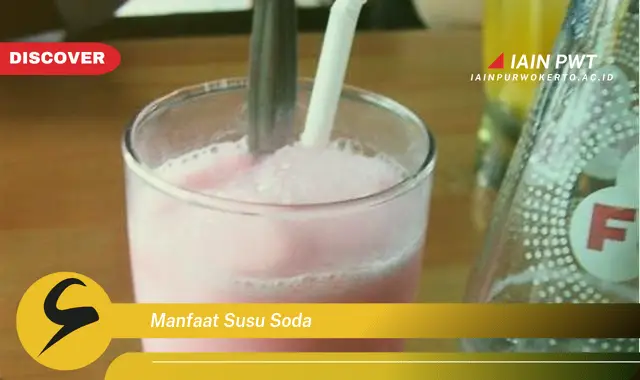 manfaat susu soda