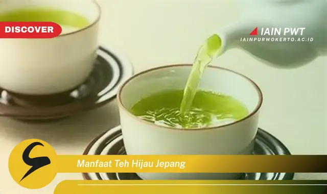 manfaat teh hijau jepang