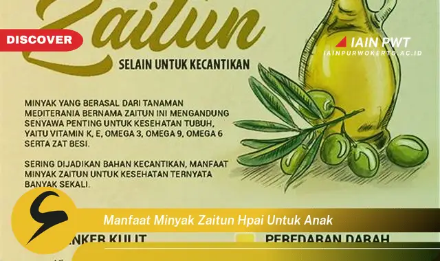 manfaat minyak zaitun hpai untuk anak