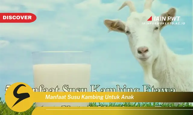 manfaat susu kambing untuk anak