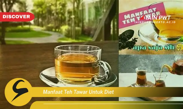 manfaat teh tawar untuk diet